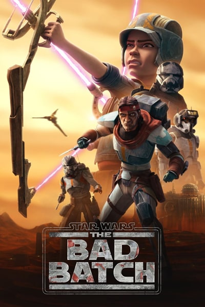 Download Star Wars: The Bad Batch (Season 1 – 2) English Disney+ WEB Series 720p | 1080p WEB-DL ESub || [S02E16 Added]