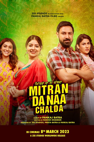 Download Mitran Da Naa Chalda (2023) Punjabi Movie 480p | 720p | 1080p WEB-DL ESub