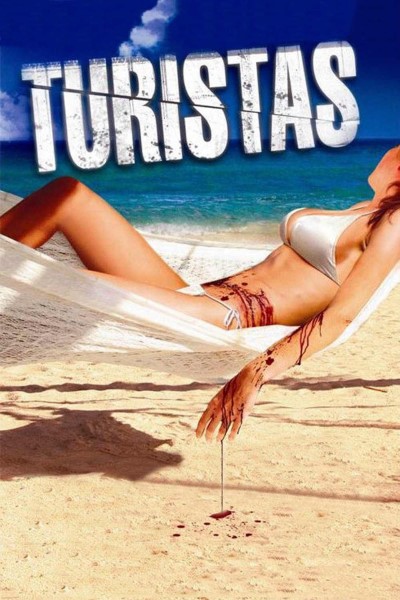 Download Turistas (2006) Dual Audio {Hindi-English} Movie 480p | 720p | 1080p Bluray ESub