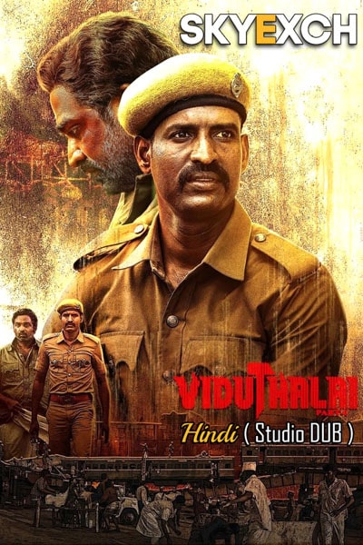 Download Viduthalai Part-1 (2023) Dual Audio {Hindi (Studio DUB)-Tamil} Movie 480p | 720p | 1080p HDRip HC-ESub