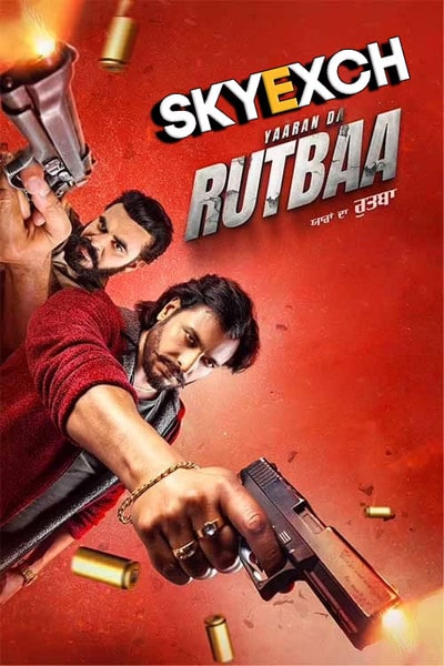 Download Yaaran Da Rutbaa (2023) Punjabi Movie 480p | 720p | 1080p HQ S-Print