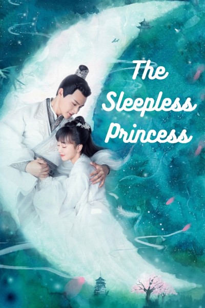 Download The Sleepless Princess (Season 01) Hindi Dubbed MX Web Series 720p | 1080p WEB-DL